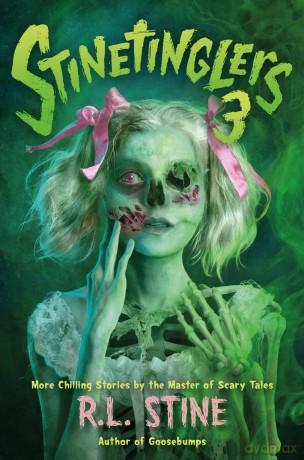 Stinetinglers 3: MORE Chilling Stories by the Master of Scary Tales - R. L. Stine [KSIĄŻKA]