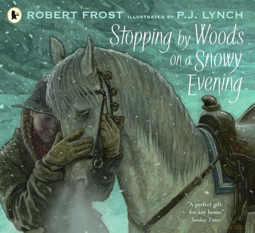 Stopping by Woods on a Snowy Evening - Robert Frost [KSIĄŻKA]