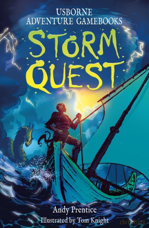 Storm Quest: An Interactive Adventure Gamebook Featuring Sea Monsters, Puzzles, and Dice Based Combat - Andy Prentice [KSIĄŻKA]