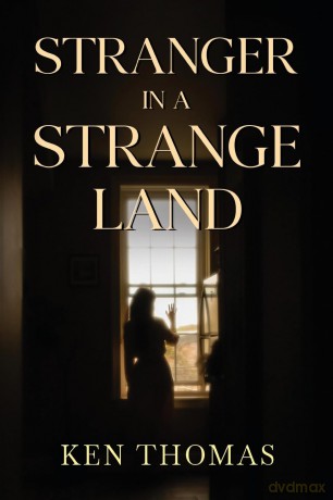 Stranger in a Strange Land - Ken Thomas [KSIĄŻKA]