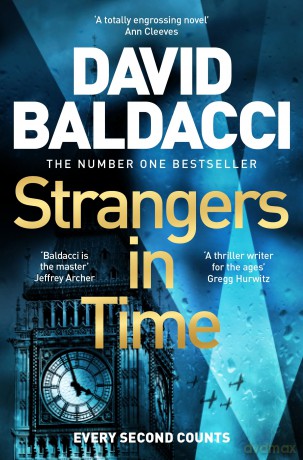 Strangers in Time: Every Second Counts In This Instant Sunday-Times-Bestselling Gripping Wartime Drama - David Baldacci [KSIĄŻKA]