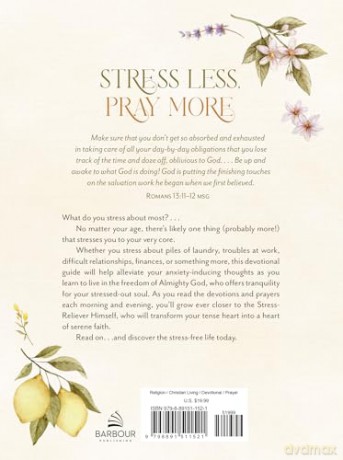 Stress Less, Pray More for Morning and Evening: A Daily Devotional - Compiled by Barbour Staff [KSIĄŻKA]