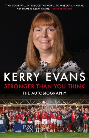 Stronger Than You Think: Kerry Evans - The Autobiography - Kerry Evans [KSIĄŻKA]