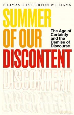 Summer of Our Discontent - Thomas Chatterton Williams [KSIĄŻKA]