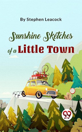 Sunshine Sketches Of A Little Town [KSIĄŻKA]