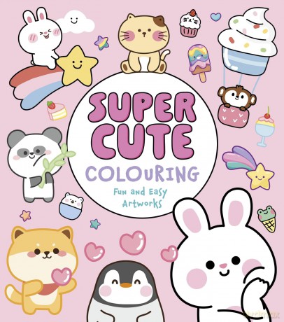 Super Cute Colouring: Fun and Easy Artworks - Violet Peto [KSIĄŻKA]