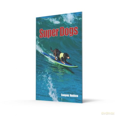 Super Dogs - Swapna Haddow [KSIĄŻKA]