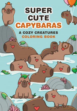 Super-Cute Capybaras: A Cozy Creatures Coloring Book - Mafalda Mota [KSIĄŻKA]