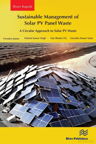 Sustainable Management of Solar PV Panel Waste: A Circular Approach to Solar PV Waste - Virendra Kumar [KSIĄŻKA]