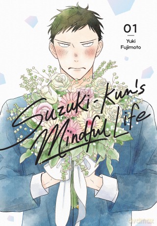 Suzuki-kun's Mindful Life, Vol. 1: Volume 1 - Yuki Fujimoto [KSIĄŻKA]