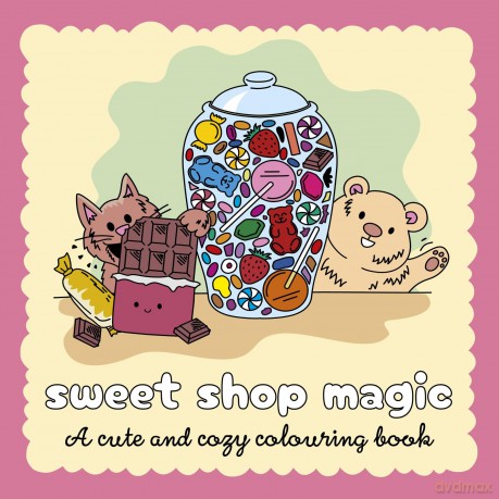 Sweet Shop Magic: A Sweet and Simple Colouring Book - Ollie Brown [KSIĄŻKA]