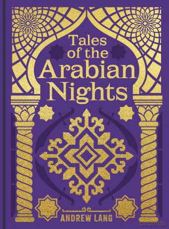Tales of the Arabian Nights - Andrew Lang [KSIĄŻKA]