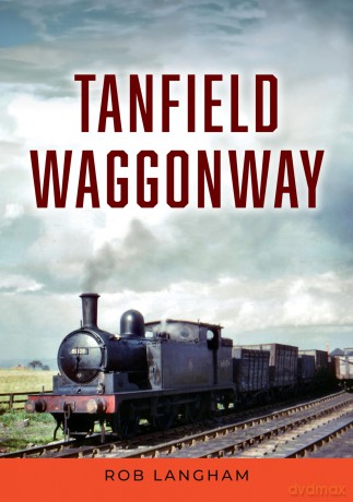 Tanfield Waggonway - Rob Langham [KSIĄŻKA]