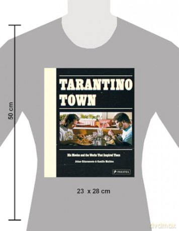 Tarantino Town: His Movies and the Works That Inspired Them - Johan Chiaramonte [KSIĄŻKA]