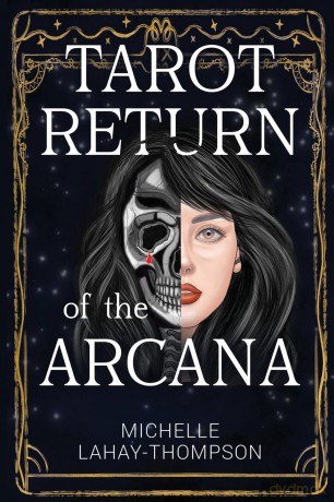 Tarot Return of the Arcana - Michelle LaHay-Thompson [KSIĄŻKA]