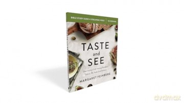 Taste and See Bible Study Guide plus Streaming Video, Updated Edition: Discovering God Among Butchers, Bakers, and Fresh Food Makers - Margaret Feinberg [KSIĄŻKA]
