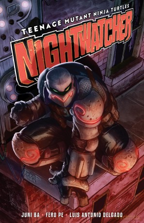 Teenage Mutant Ninja Turtles: Nightwatcher - Juni Ba [KSIĄŻKA]