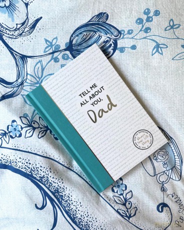 Tell Me All About You, Dad: A guided journal for fathers to share their memories and record their life stories - Lucy Dowling [KALENDARZ]