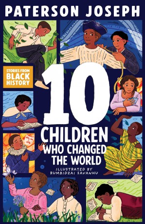 TEN: Children Who Changed The World - Paterson Joseph [KSIĄŻKA]