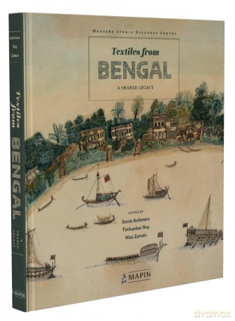 Textiles of Undivided Bengal: A Shared Legacy - Sonia Ashmore [KSIĄŻKA]