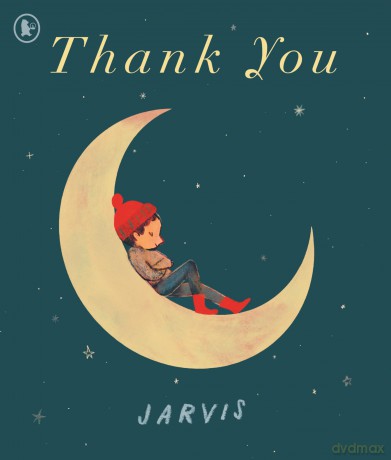 Thank You: A warm and funny picture book about gratitude, perfect for gifting to any small reader - Jarvis [KSIĄŻKA]