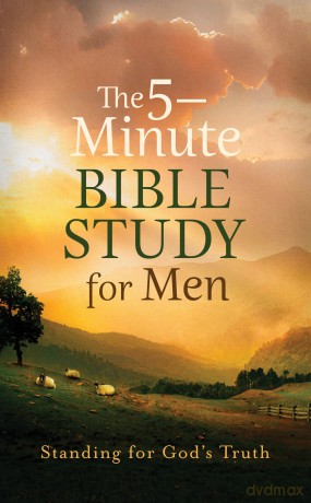 The 5-Minute Bible Study for Men: Standing for God's Truth - Paul Kent [KSIĄŻKA]