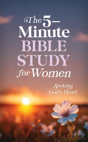 The 5-Minute Bible Study for Women: Seeking God's Heart - Valorie Quesenberry [KSIĄŻKA]