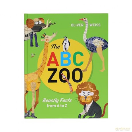 The ABC Zoo: Beastly Facts from A to Z - Oliver Weiss [KSIĄŻKA]