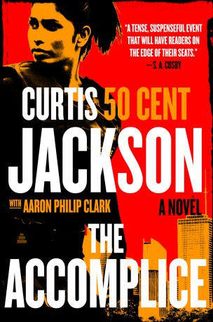 The Accomplice: A Novel: 1 - Curtis "50 Cent" Jackson [KSIĄŻKA]
