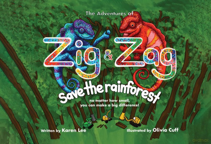 The Adventures of :Zig and Zag Save The Rainforest - Karen Lee [KSIĄŻKA]
