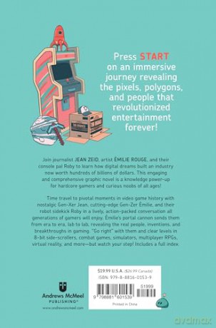 The Age of Video Games: A Graphic History of Gaming from Pong to VR and Beyond - Jean Zeid [KSIĄŻKA]