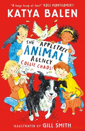 The Appletree Animal Agency: Collie Chaos: Snow and puppies cause fun-filled Christmas chaos in this cosy illustrated animal vet and rescue series for ages 6/7/8/9 - Katya Balen [KSIĄŻKA]