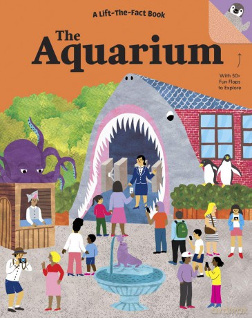 The Aquarium: A Lift the Fact Book - Tanya Kyle [KSIĄŻKA]