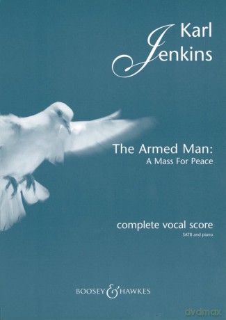 The Armed Man - a Mass for Peace - Karl Jenkins [KSIĄŻKA]