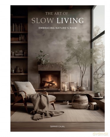 The Art Of Slow Living: Embracing Nature's Pace - Sakura Atellier [KSIĄŻKA]