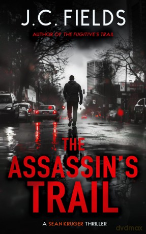 The Assassin's Trail: An FBI Mystery Thriller: 2 - J.C. Fields [KSIĄŻKA]