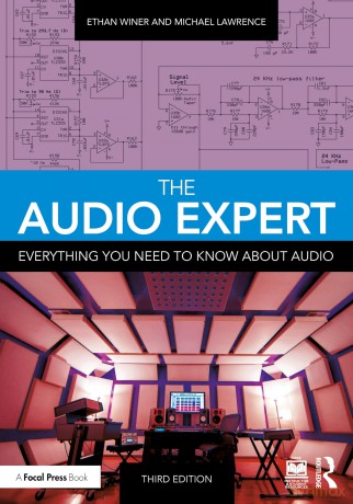 The Audio Expert: Everything You Need to Know About Audio - Ethan Winer [KSIĄŻKA]