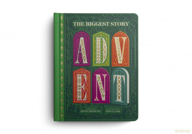 The Biggest Story Advent: 25 Lift-the-Flap Devotions for Families - Kevin DeYoung [KSIĄŻKA]