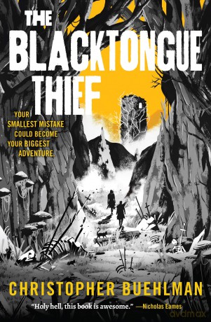 The Blacktongue Thief: 1 - Christopher Buehlman [KSIĄŻKA]
