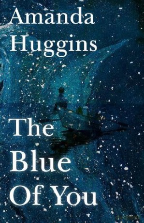 The Blue of You - Amanda Huggins [KSIĄŻKA]