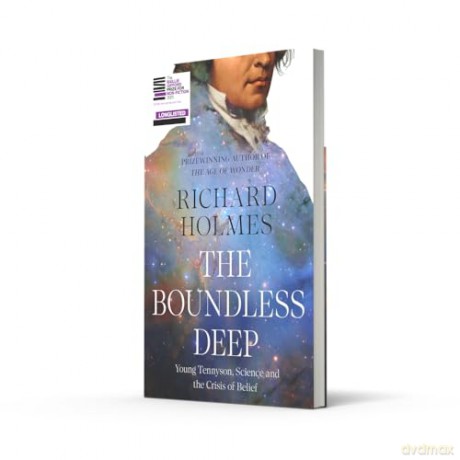 The Boundless Deep: STUNNING NEW BIOGRAPHY FROM RICHARD HOLMES - Richard Holmes [KSIĄŻKA]