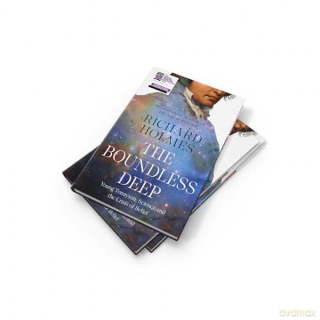 The Boundless Deep: STUNNING NEW BIOGRAPHY FROM RICHARD HOLMES - Richard Holmes [KSIĄŻKA]
