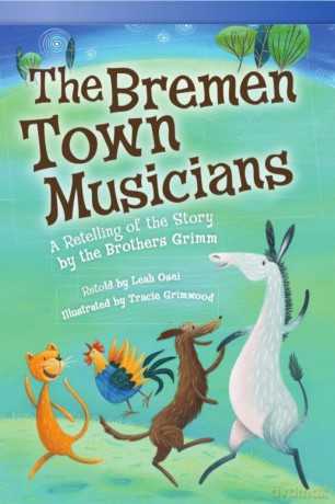 The Bremen Town Musicians: A Retelling of the Story by the Brothers Grimm - Leah Osei [KSIĄŻKA]