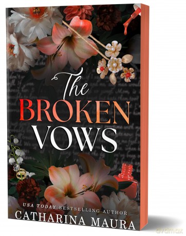 The Broken Vows: An Irresistible Enemies to Lovers Arranged Marriage Romance - Catharina Maura [KSIĄŻKA]