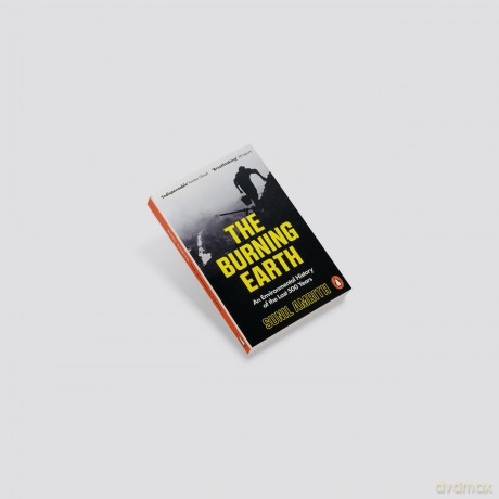 The Burning Earth: An Environmental History of the Last 500 Years - Sunil Amrith [KSIĄŻKA]