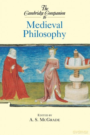 The Cambridge Companion to Medieval Philosophy - A. S. Mcgrade [KSIĄŻKA]