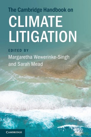 The Cambridge Handbook on Climate Litigation - Margaretha Wewerinke-Singh [KSIĄŻKA]