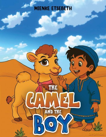 The Camel and the Boy - Mienke Etsebeth [KSIĄŻKA]