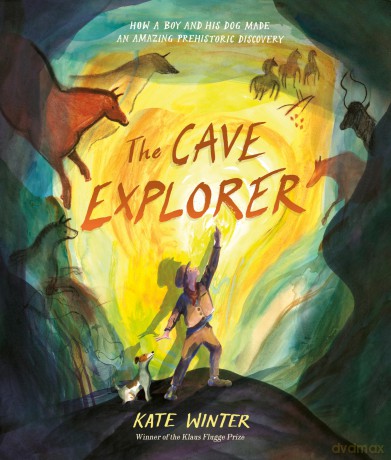 The Cave Explorer: An illustrated picture book with fold out pages - Kate Winter [KSIĄŻKA]