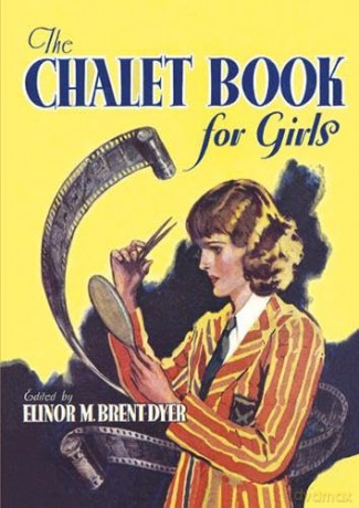 The Chalet Book for Girls: 18+ - Elinor Brent-Dyer [KSIĄŻKA]